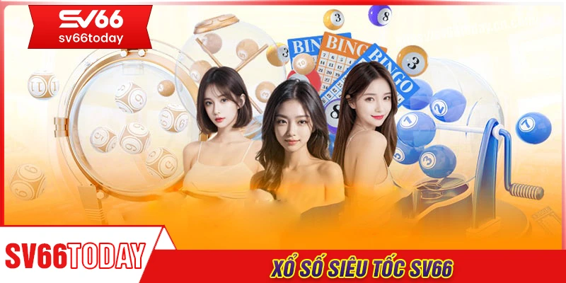 Xổ số Siêu tốc 45 giây - Cơ hội trúng thưởng cực nhanh